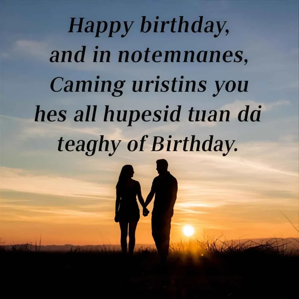 Romantic birthday wishes for boyfriend