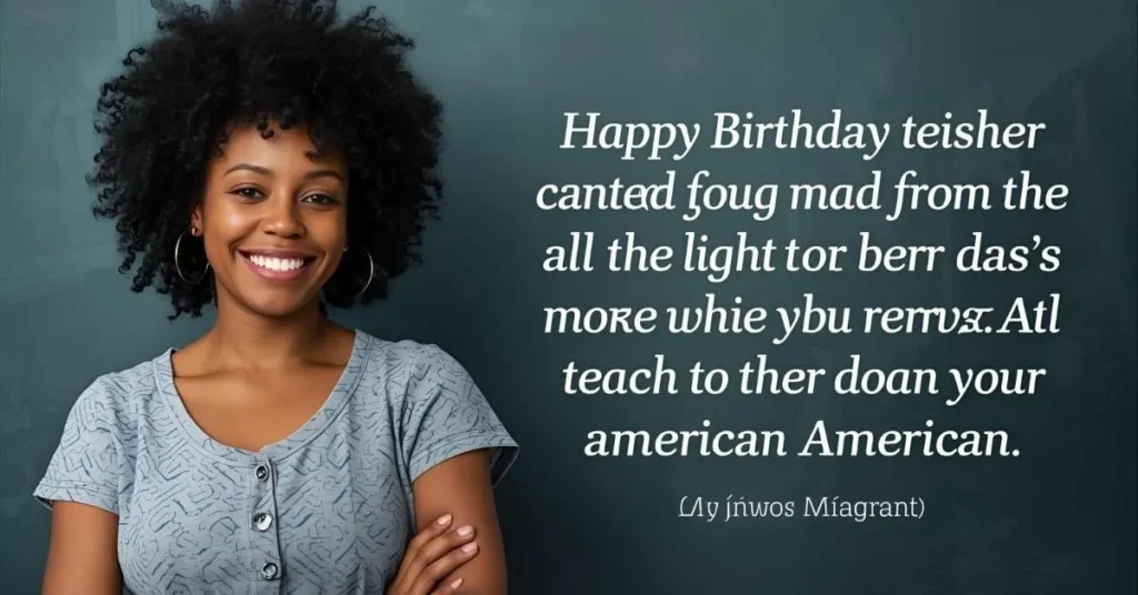 Favourite Teacher Heart Touching Birthday Wishes for Teacher