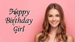 Birthday Wishes for Girl