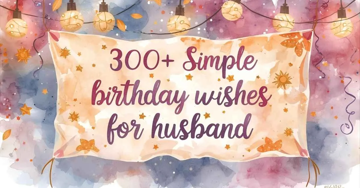 Birthday Wishes for Husband